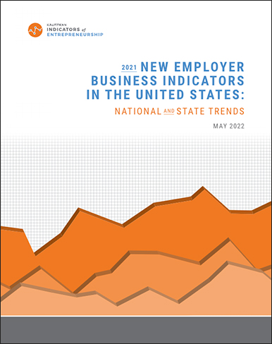 2021 New Employer Business Indicators in the United States: National and State Trends report cover